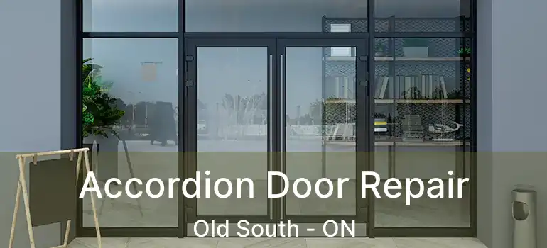  Accordion Door Repair Old South - ON