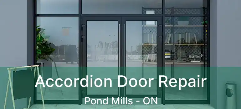  Accordion Door Repair Pond Mills - ON