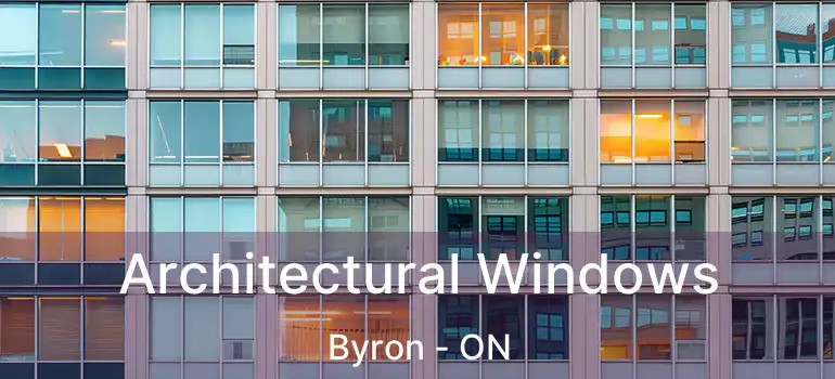  Architectural Windows Byron - ON