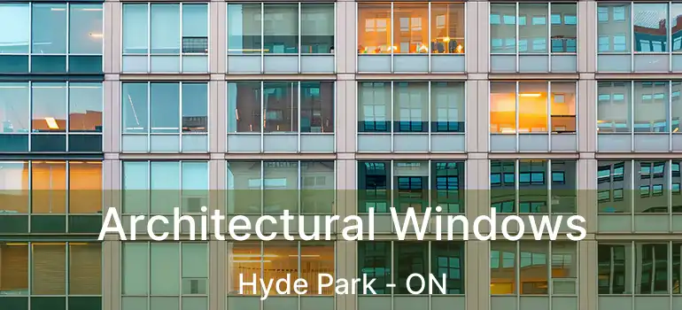  Architectural Windows Hyde Park - ON