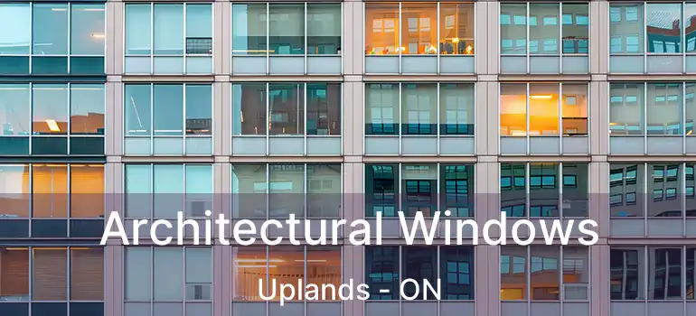  Architectural Windows Uplands - ON