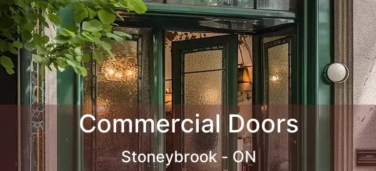  Commercial Doors Stoneybrook - ON
