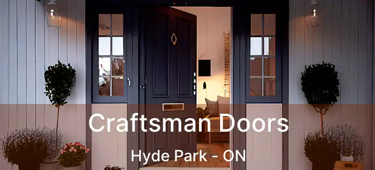  Craftsman Doors Hyde Park - ON