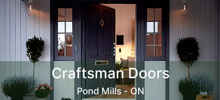  Craftsman Doors Pond Mills - ON