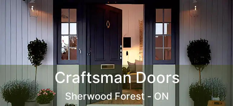  Craftsman Doors Sherwood Forest - ON