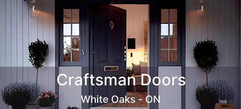  Craftsman Doors White Oaks - ON
