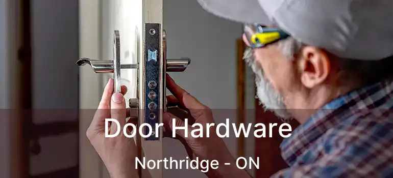  Door Hardware Northridge - ON