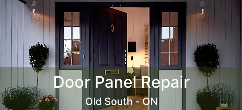  Door Panel Repair Old South - ON