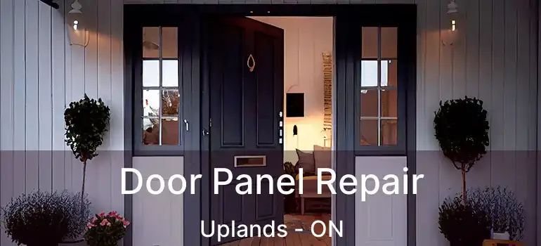  Door Panel Repair Uplands - ON