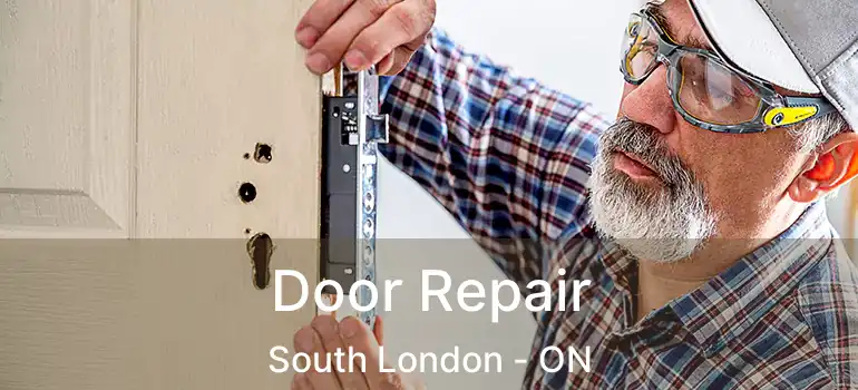  Door Repair South London - ON