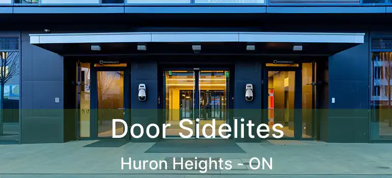  Door Sidelites Huron Heights - ON