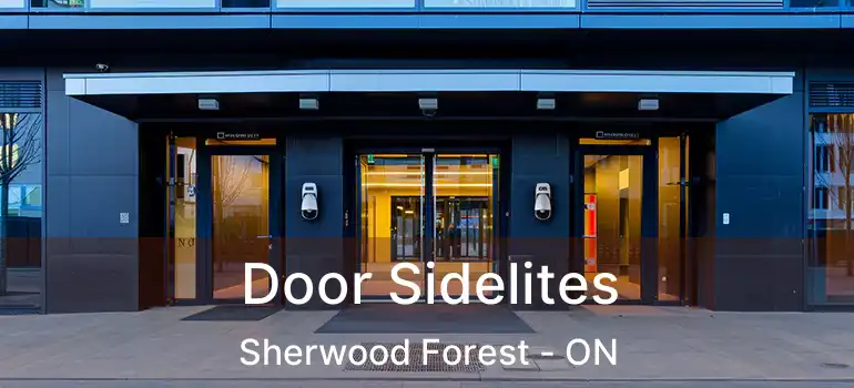  Door Sidelites Sherwood Forest - ON