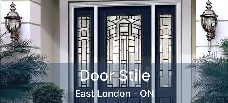  Door Stile East London - ON