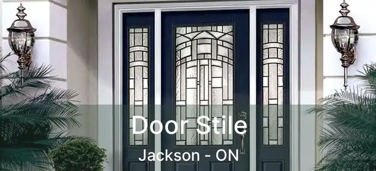  Door Stile Jackson - ON