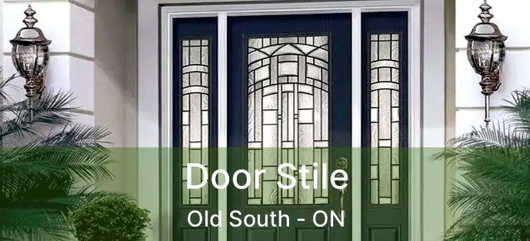  Door Stile Old South - ON