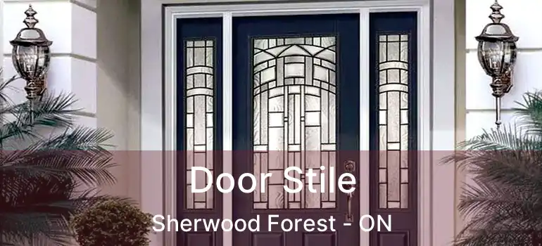  Door Stile Sherwood Forest - ON