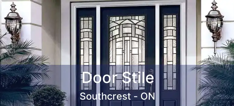  Door Stile Southcrest - ON