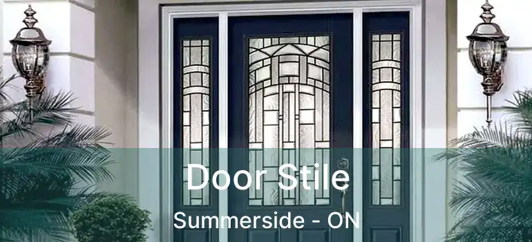  Door Stile Summerside - ON