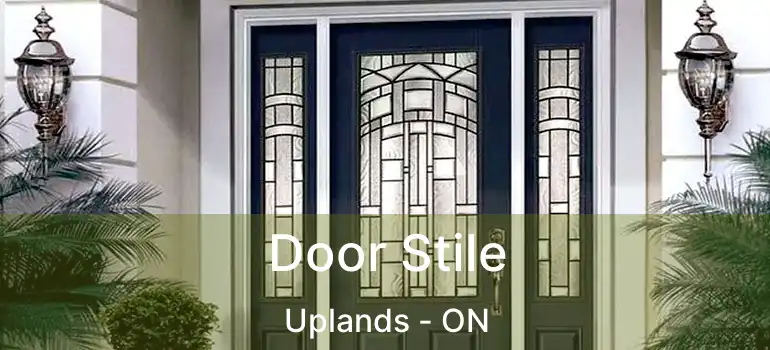  Door Stile Uplands - ON