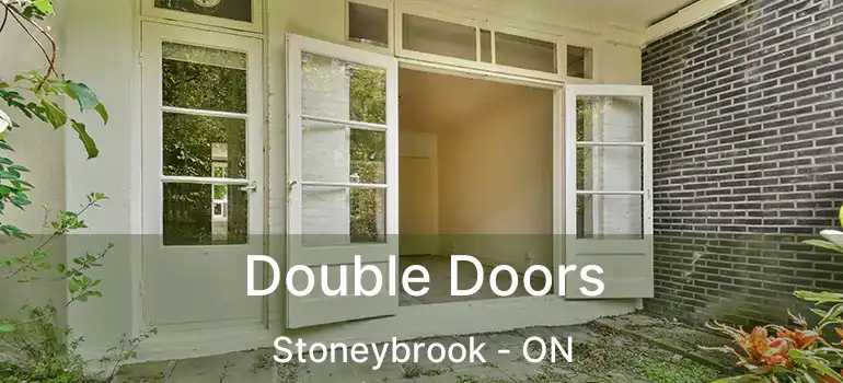 Double Doors Stoneybrook - ON