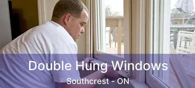  Double Hung Windows Southcrest - ON