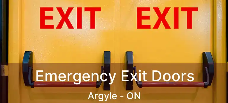  Emergency Exit Doors Argyle - ON