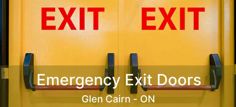  Emergency Exit Doors Glen Cairn - ON