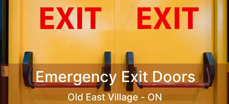  Emergency Exit Doors Old East Village - ON