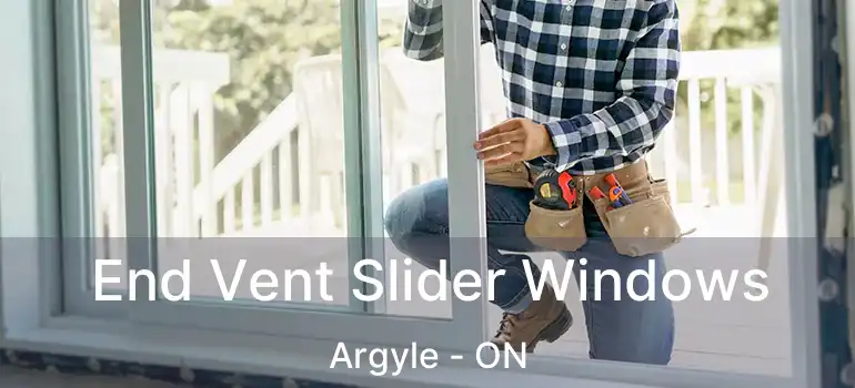  End Vent Slider Windows Argyle - ON