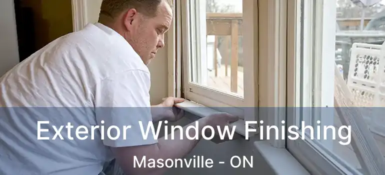  Exterior Window Finishing Masonville - ON