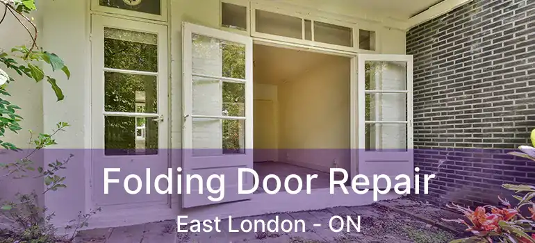  Folding Door Repair East London - ON