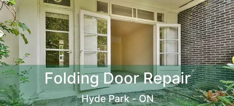  Folding Door Repair Hyde Park - ON