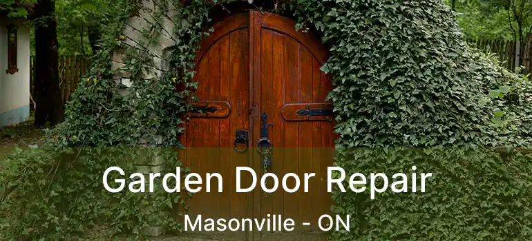  Garden Door Repair Masonville - ON