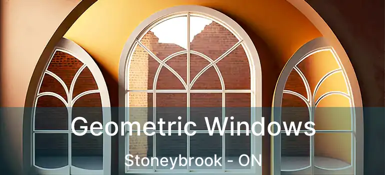  Geometric Windows Stoneybrook - ON