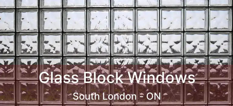  Glass Block Windows South London - ON
