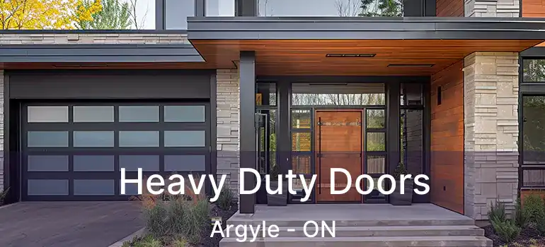 Heavy Duty Doors Argyle - ON