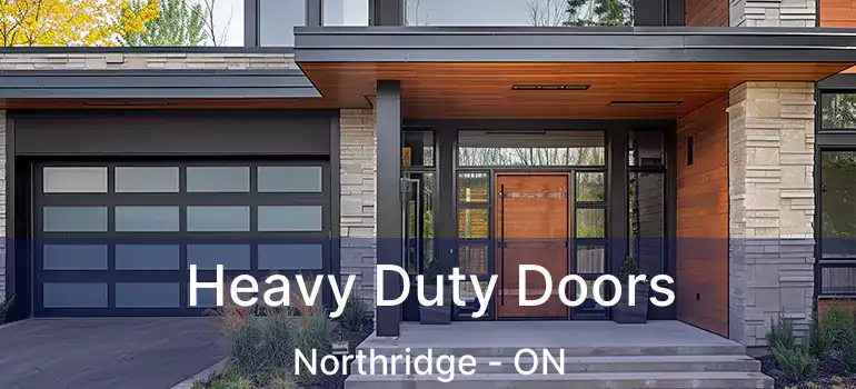  Heavy Duty Doors Northridge - ON