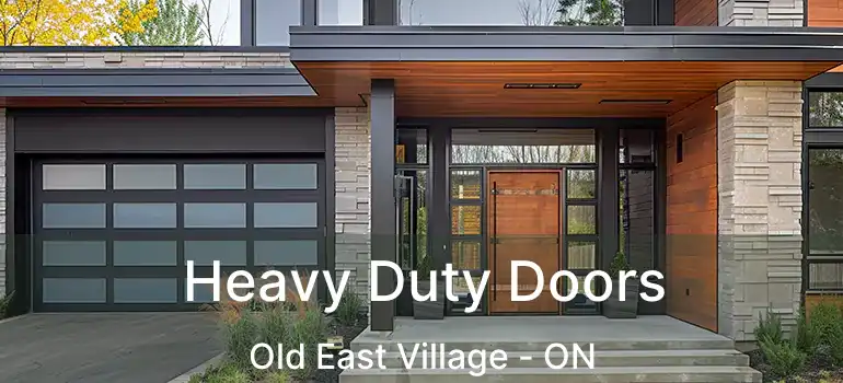  Heavy Duty Doors Old East Village - ON