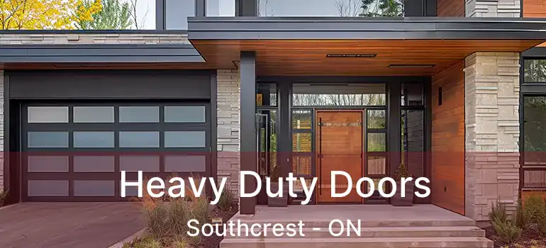  Heavy Duty Doors Southcrest - ON