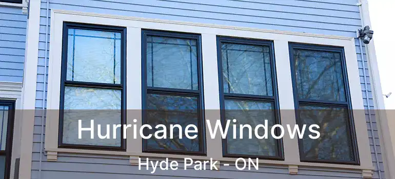  Hurricane Windows Hyde Park - ON