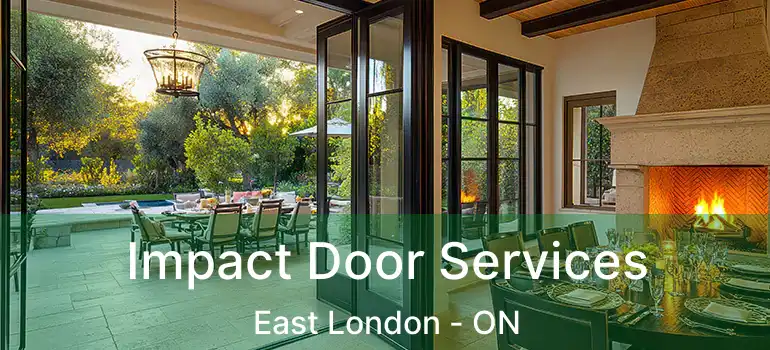  Impact Door Services East London - ON