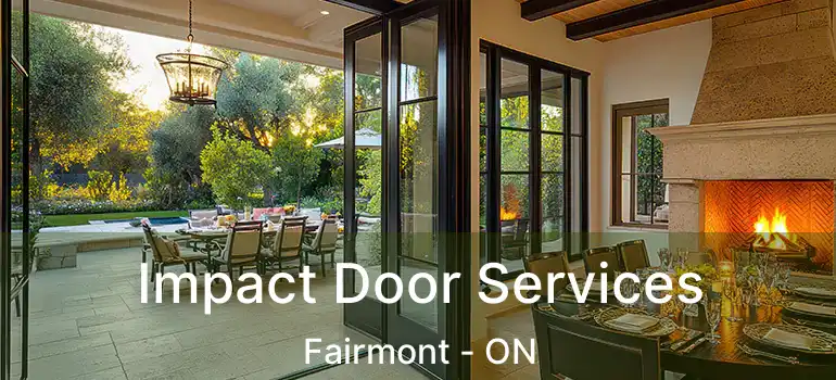  Impact Door Services Fairmont - ON