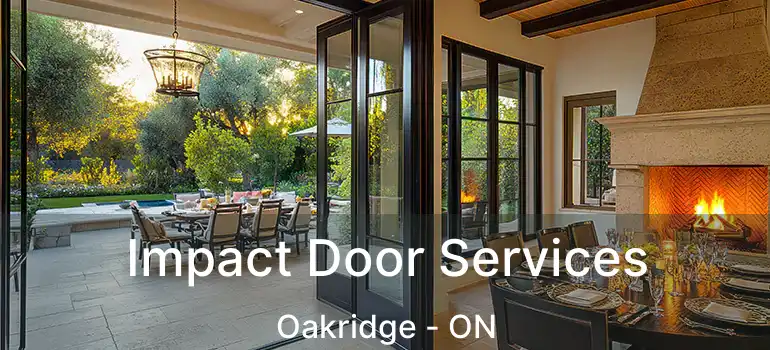  Impact Door Services Oakridge - ON