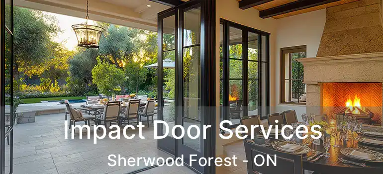  Impact Door Services Sherwood Forest - ON