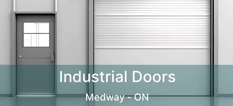  Industrial Doors Medway - ON