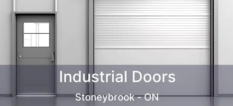 Industrial Doors Stoneybrook - ON