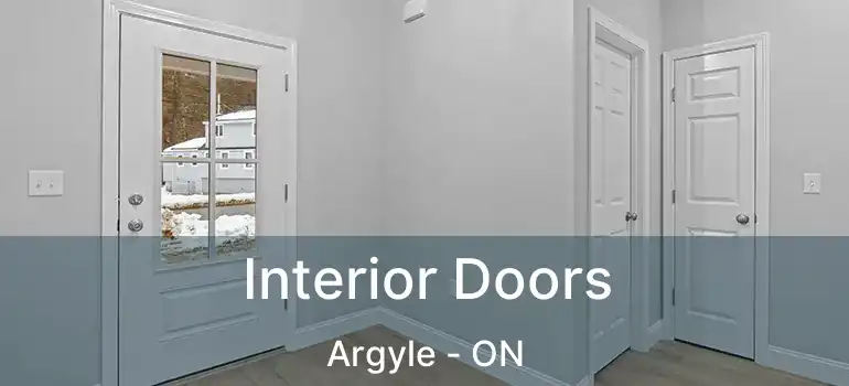  Interior Doors Argyle - ON
