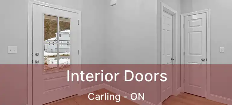  Interior Doors Carling - ON