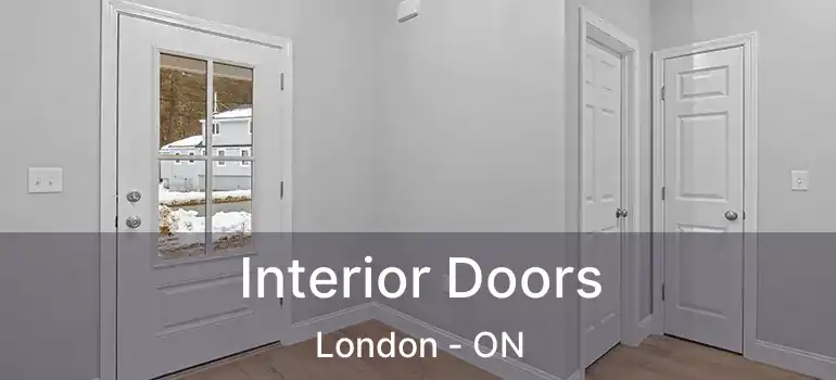  Interior Doors London - ON
