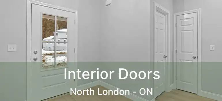  Interior Doors North London - ON